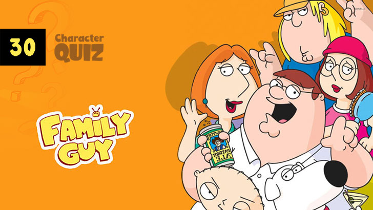 30 Best Family Guy Characters Quiz