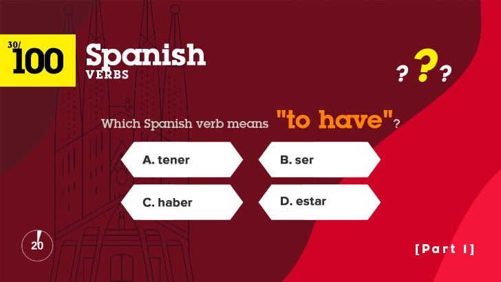 100 Most Common Spanish Verbs Quiz (1)