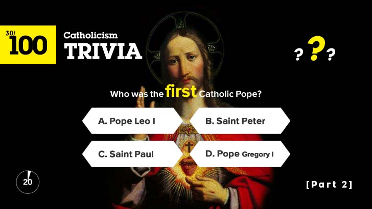 100 Catholicism Trivia Quiz (Easy, 2)