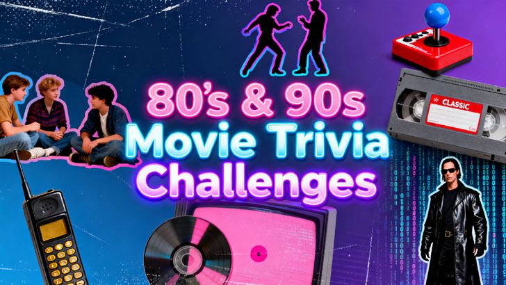 80s & 90s Movie Trivia Challenges (2)
