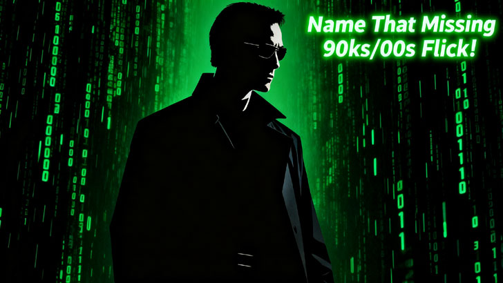 Name That Missing 90s/00s Flick! (2)