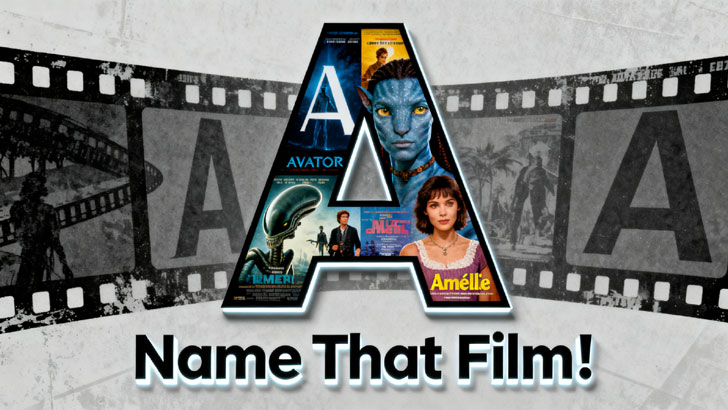 A-Movies Only: Name That Film! (2)
