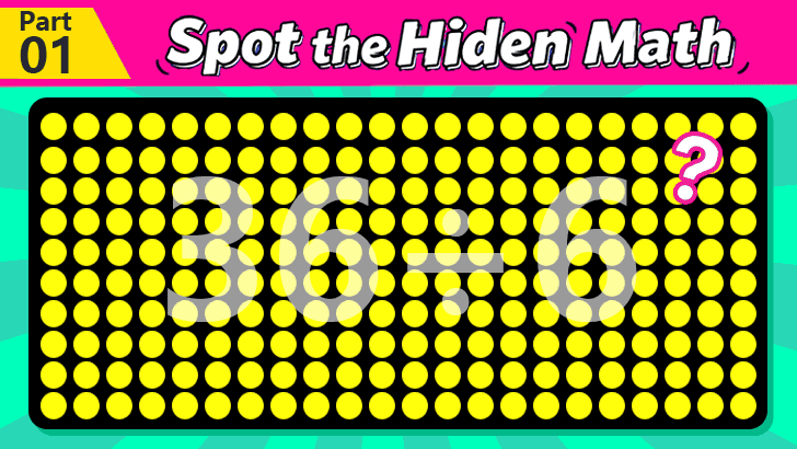 Can You Spot the Hidden Math? - Part 1