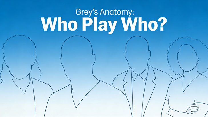 Grey's Anatomy: Who Plays Who? (2)