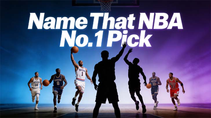 Name That NBA No. 1 Pick (Part 1)