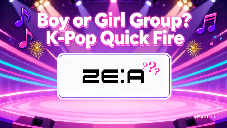 Boy or Girl Group? K-Pop Quick Fire (1)