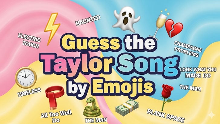 Guess the Taylor Song by Emojis